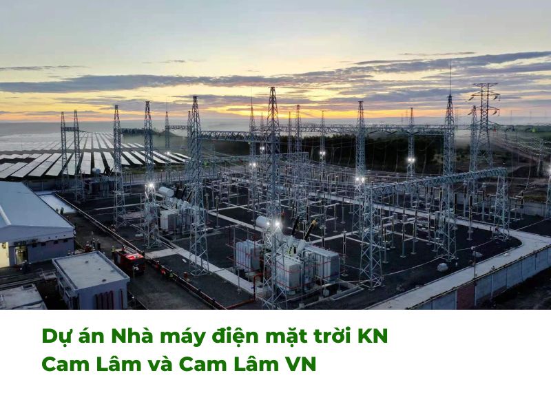 Dự án Nhà máy điện mặt trời KN Cam Lâm và Cam Lâm VN